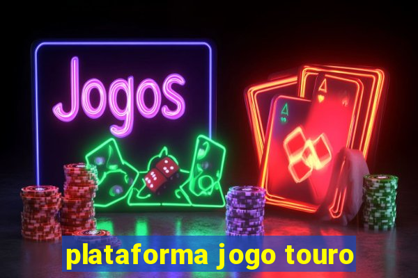 plataforma jogo touro